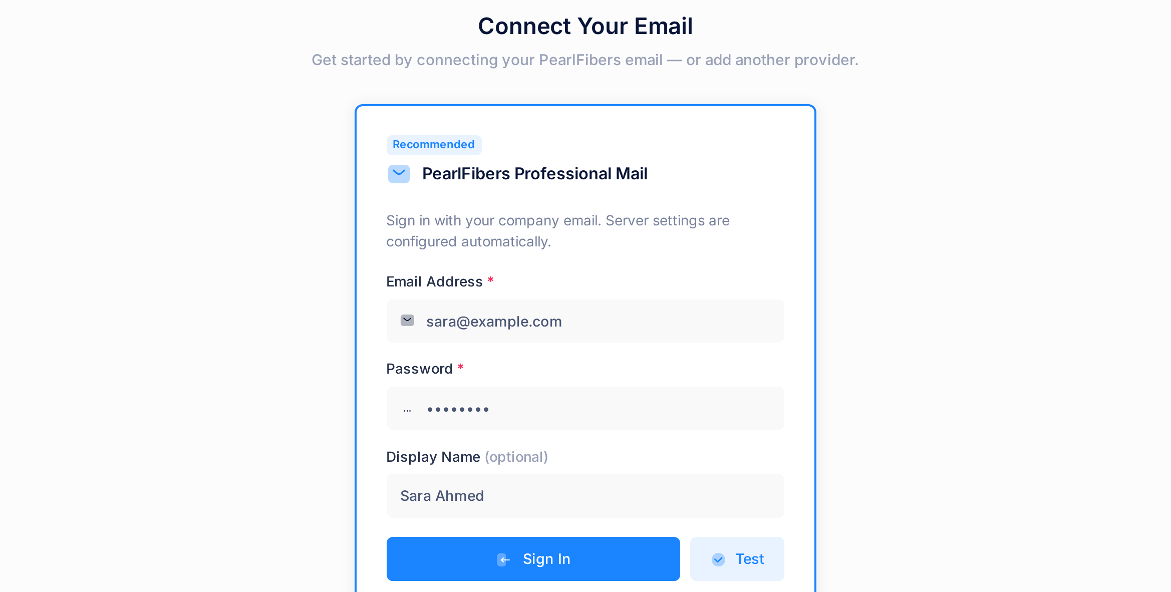 The page Connect Your Email: the card PearlFibers Professional Mail with the boxes Email Address, Password and Display Name (optional) filled in, above the buttons Sign In and Test.